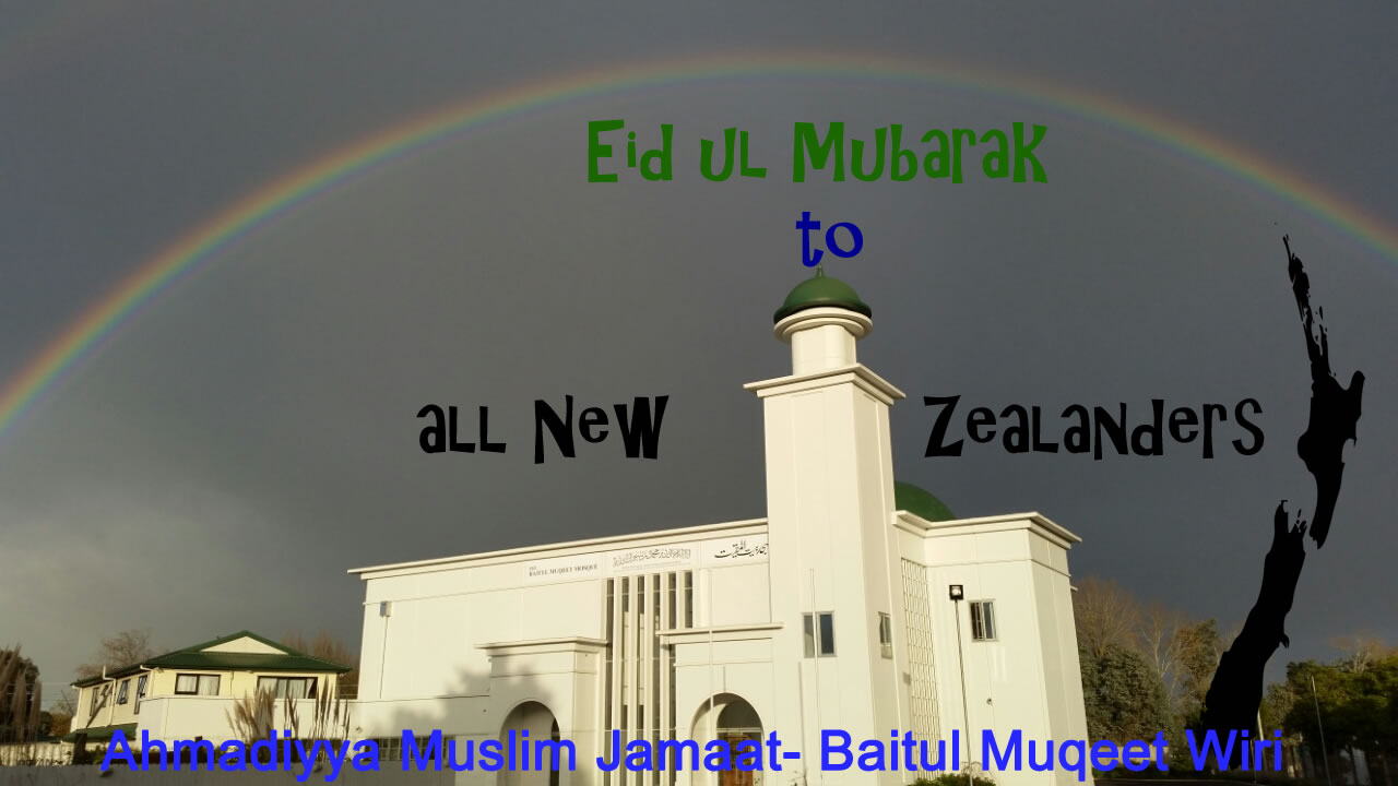 Ahmadiyya Muslim Community extends Eid greetings to all New Zealanders